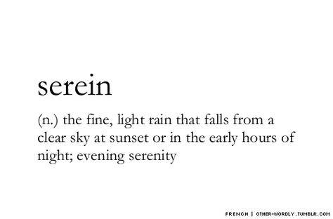 pronunciation | se-ren Rain Username Ideas, Names Meaning Rain, Names That Mean Rain, Nazar Bilyk, Pretty Words With Meaning, Meanings Of Words, Rain Words, Words With Meaning, Unique Words Definitions