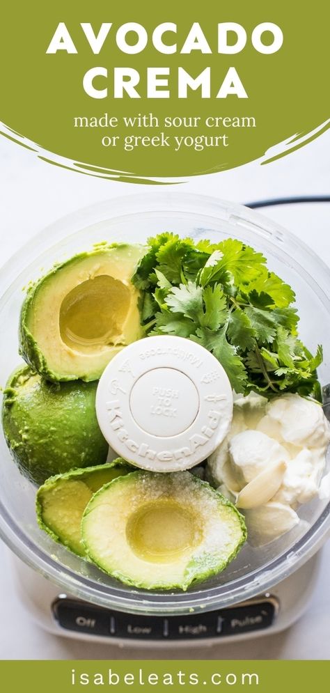 Easy Mexican Recipes, Isabel Eats, Crema Recipe, Creamy Salad Dressing, Avocado Crema, Cilantro Sauce, Cilantro Lime Dressing, Avocado Cream, Avocado Sauce