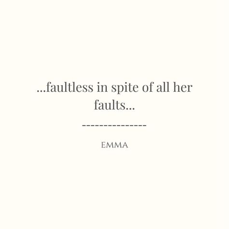 Emma Quotes, Emma Jane Austen, Jane Austen Quotes, Emma Jane, Filthy Rich, Jane Austen Books, Beautiful Dream, Single Men, Jane Austen