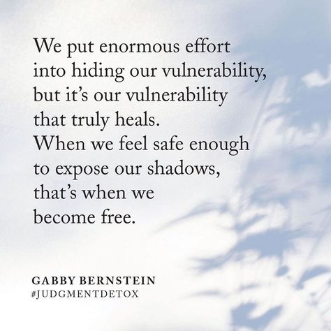 Vunerable Quotes, Vulnerability Quotes Relationships, Vulnerability Quotes, Quotes About Friendship Ending, Guy Friendship Quotes, Gabby Bernstein, Gabrielle Bernstein, True Friends Quotes, Brene Brown Quotes