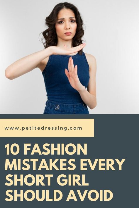 Fashion Mistakes Woman, Style For Short Women, Short Women Outfits, Outfits For Short Women, Short Girl Outfits, Petite Style Outfits, Short Girl Fashion, Outfits For Petite, Male Fitness