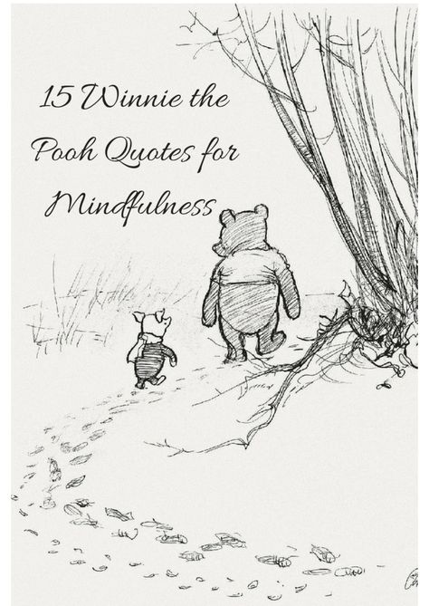 Winnie The Pooh Adventure Quotes, If I Am Thinking Correctly Said Pooh, Winnie The Pooh Missing You Quotes, Pooh Bear Quotes Goodbye, Stronger Than You Think Quotes Pooh Bear, Quotes From Pooh Bear, Pooh Bear Tattoo Quote, Inspirational Winnie The Pooh Quotes, Vintage Winnie The Pooh Quotes