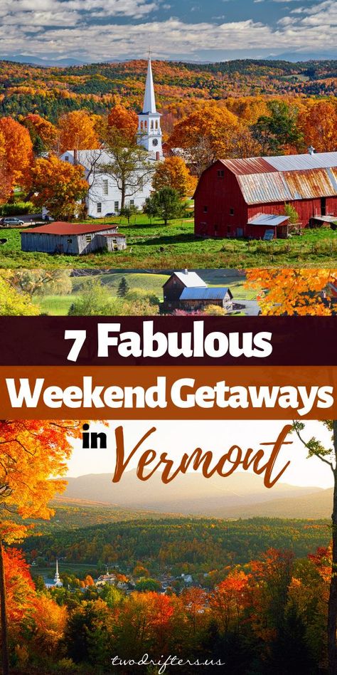 Planning a Vermont weekend getaway? These 7 destinations are some of the top spots in the state. Enjoy cooler weather, serene farmland, and cozy cabins with these idyllic locales for a true Vermont experience. Design an awesome getaway here with our recommendations for the best things to do, places to see, and where to stay in Vermont. #traveldestinations #Vermont #NewEngland #Travel #getaway #weekend Fall Weekend Getaway, Vermont Vacation, Vermont Fall, State Design, New England Road Trip, Fall Road Trip, New England Travel, Destination Voyage, Usa Travel Destinations