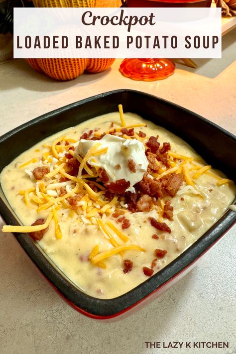 Crockpot Loaded Baked Potato Soup - The Lazy K Kitchen Tater Soup Crock Pot, Loaded Baked Potato Soup Crockpot Hashbrown, Crockpot Potato Soup With Velveeta, Cream Potato Soup Crock Pot, Easy Potato Soup Crock Pot Slow Cooker, Paula Deen's Crockpot Potato Soup, Lazy Potato Soup, Crockpot Cheesy Potato Soup With Frozen Potatoes, Potato Soup Crock Pot Hashbrowns Easy