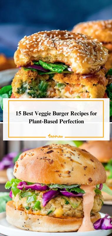 Experience plant-based perfection with the 15 Best Veggie Burger Recipes! 🍔🌱 


#VeggieBurgers #PlantBased #MeatlessMeals #BurgerLovers #DishPulse 𝗚𝗶𝘃𝗲 𝗮 𝗵𝗲𝗮𝗿𝘁 𝘁𝗼 𝗯𝗼𝗼𝗸𝗺𝗮𝗿𝗸 𝗳𝗼𝗿 𝗹𝗮𝘁𝗲𝗿! Plant Based Burgers Recipes, Veggie Burgers Recipe Easy, Vegetarian Smash Burger, High Protein Veggie Burger, Garden Burger Recipe, Vegetable Burgers Recipe, Plant Based Burger Recipes, Veg Burger Patty Recipe, Healthy Veggie Burger