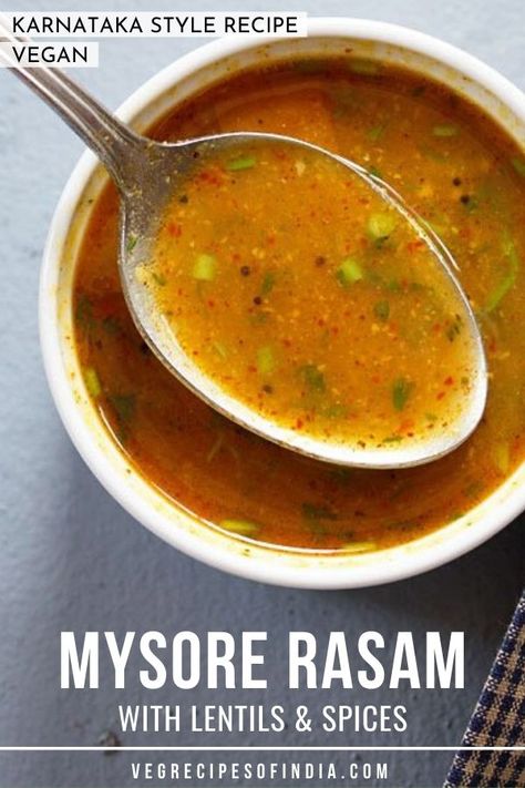 Mysore Rasam Recipe, Mangalorean Recipes, Saag Gosht, Daal Recipes, Karnataka Recipes, Veg Soup Recipes, Lentils Soup, Cold And Cough, Veg Recipes Of India