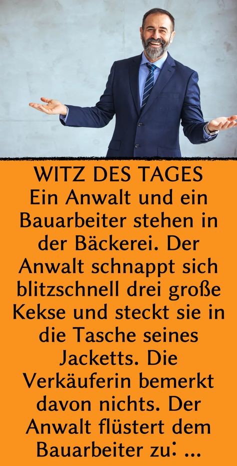 Witz des Tages: Anwalt klaut Kekse Health Care, Humor, Tags, Health, Funny, Humour