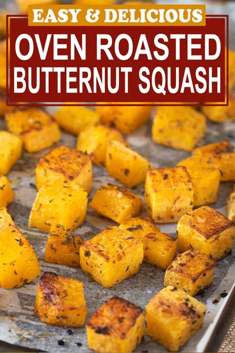 Oven Roasted Butternut Squash is a restaurant-worthy side dish that sings with fall flavors. Learn how to make this simple, healthy and delicious side dish baked in the oven! With slightly crisp, browned edges and warm, soft interiors, it's a seasonal sensation to add to your fall and holiday recipe lineup. Butternut Squash Oven, Oven Roasted Squash, Butternut Squash Recipes Healthy, Butternut Squash Recipes Easy, Oven Roasted Butternut Squash, Roasted Summer Squash, Butternut Squash Recipes Roasted, Roasted Fall Vegetables, Oven Roasted Salmon