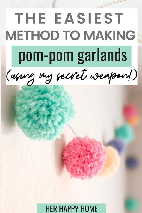 Does the idea of making pom-poms overwhelm you?  Check out my secret weapon for making the EASIEST pom-poms and a DIY Pom-Pom Banner. /pom pom garlands, pom pom maker #pompomcrafts #pompommaker Hanging Pompom Decorations, Pom Pom Rainbow Craft, Pom Pom Banner, Pom Pom Curtains Diy, Felt Pom Poms Diy, Pom Pom Mirror Diy, Pompom Garland Diy, Yarn Pom Pom Diy, Pom Pom Crafts To Sell