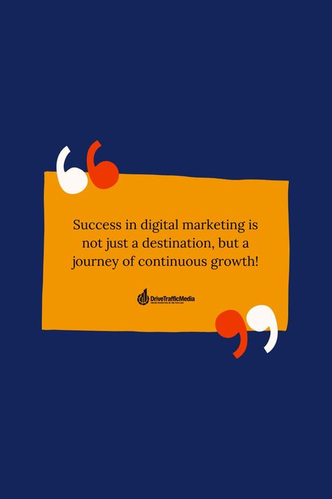 "Success in digital marketing is not just a destination, but a journey of continuous growth." 📧📲💻 - Drive Traffic Media #DriveTrafficMediaquotes #DriveTrafficMedia #digitalmarketingquotes #success #growth #quoteforyou #inspirationalquote #quotetoinspire Digital Marketing Quotes, Motivational Lines, Media Quotes, Career Quotes, Motivational Quotes For Success, Education Quotes, Be Yourself Quotes, Success Quotes, Easy Drawings