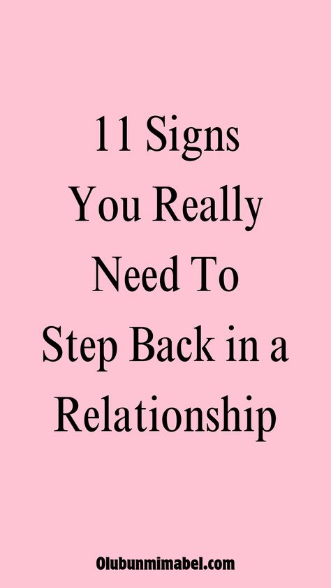 Relationships are hard. They take a lot of work and can be very frustrating at times. And sometimes, you need to step back and reevaluate the situation before you can move forward. Here are signs that you may need to pull back in your relationship... Keep reading for marriage advice, dating advice, dating tips, marriage tips, healthy marriage advice, relationship tips, relationship advice... Advice About Relationships, How To Help Relationships, Relationship Advice For Him, How To Step Back In A Relationship, How To Move On From A Relationship Tips, Stepping Back Quotes Relationships, How To Take A Step Back In A Relationship, Healthy Relationship Tips Dating, How To Make A Relationship Work