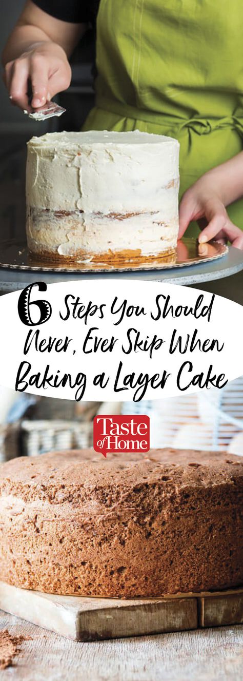 6 Steps You Should Never, Ever Skip When Baking a Layer Cake Cookie Tips, Children Cake, 3 Layer Cakes, Fondue Recipe, Two Layer Cakes, Fig Cake, Baking 101, Cake Hacks, Layer Cake Recipes