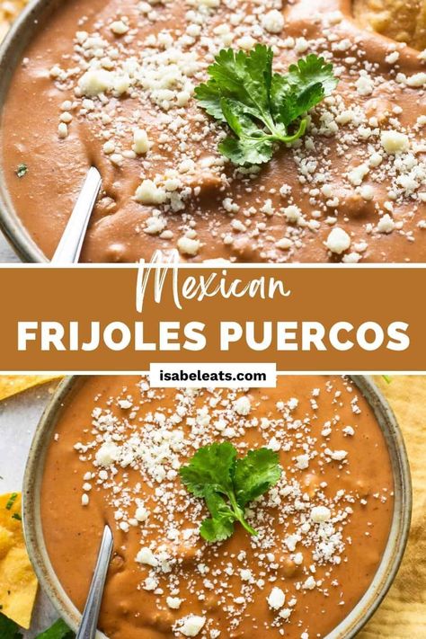 Frijoles Puercos Recipe, Mexican Frijoles, Mexican Tortas, Chorizo Recipes Dinner, Mexican Refried Beans, Isabel Eats, Refried Beans Recipe, Mexican Pork, Homemade Beans