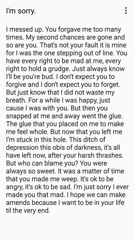 I’m Sorry I Cheated On You, I’ll Change For You, Sorry For My Mistake, Forgive Me Letter To Boyfriend, I'm Sorry I Made You Feel That Way, Im Sorry To My Best Friend, I Hope You Can Forgive Me, I'm So Sorry Please Forgive Me, I Miss You All The Time