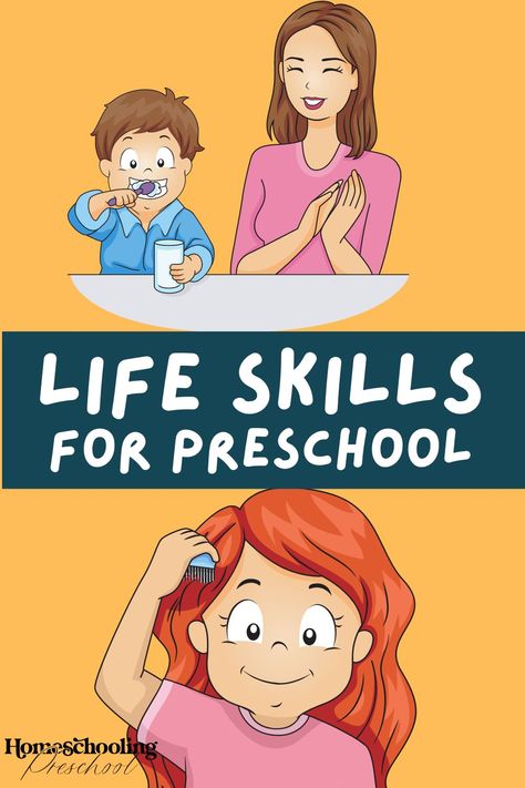 Life Skills for Preschool Life Skills Preschool Activities, Preschool Self Help Skills, Life Skills For Preschoolers, Life Skills Activities For Preschoolers, Life Skills Preschool, Life Skills For Toddlers, Life Skills Activities For Kids, Preschool Life Skills, Homeschool Life Skills