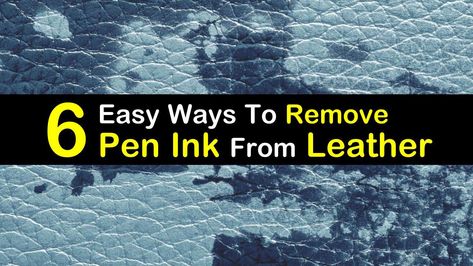 Remove Ink From Leather, Leather Cleaner Diy, Leather Conditioner Diy, Ink Stain Removal, The Ink Spots, White Leather Chair, Leather Clothes, Stain Removers, Cleaner Recipes