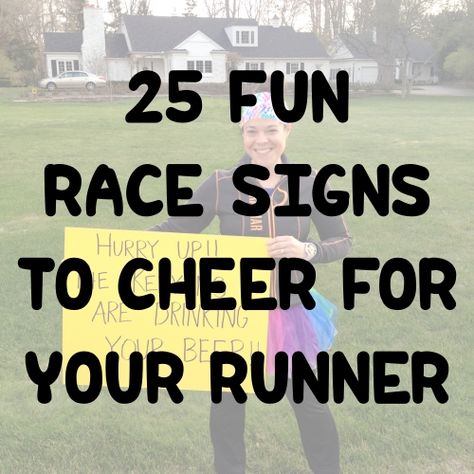 Runs for Cookies: 25 Fun Race Signs to Cheer for Runners Race Inspiration Quotes, Xc Quotes Funny, State Send Off Ideas, Funny Signs For Marathons, Half Marathon Support Signs, Signs For Triathlons, Bike Race Signs, Xc Inspirational Quotes, Cross Country Posters Signs