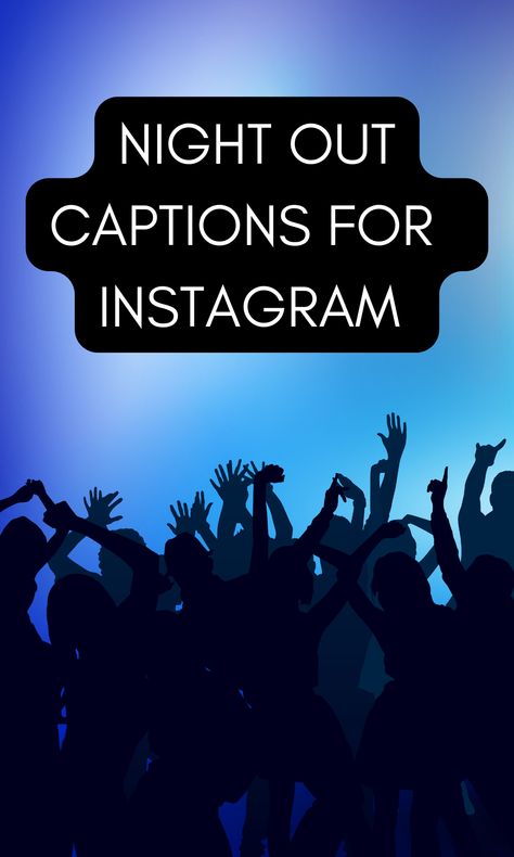 the best night quotes for instagram captions Amazing Night Quotes, Quotes About Last Night Party, Best Night Captions, Quotes For Night Out, Fun Night Out Quotes, Evening Spent Well Captions, Quotes For Party Night, Nighttime Instagram Captions, All About Last Night Captions