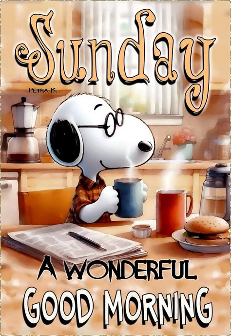 Snoopy Morning Coffee, Snoopy Happy Sunday, Sunday Snoopy, Snoopy Sunday, Sunday Morning Humor, Snoopy Art, Cute Best Friend Quotes, Sunday Humor, Good Morning Animals