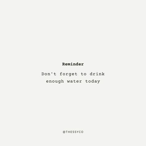 Don’t Forget To Drink Water, Drink More Water Vision Board, Reminder Drink Water Aesthetic, Drink More Water Quotes, Drinking Water Quotes, Drink Water Wallpaper, Drink Water Quotes, Drink Water Reminder, Action Board