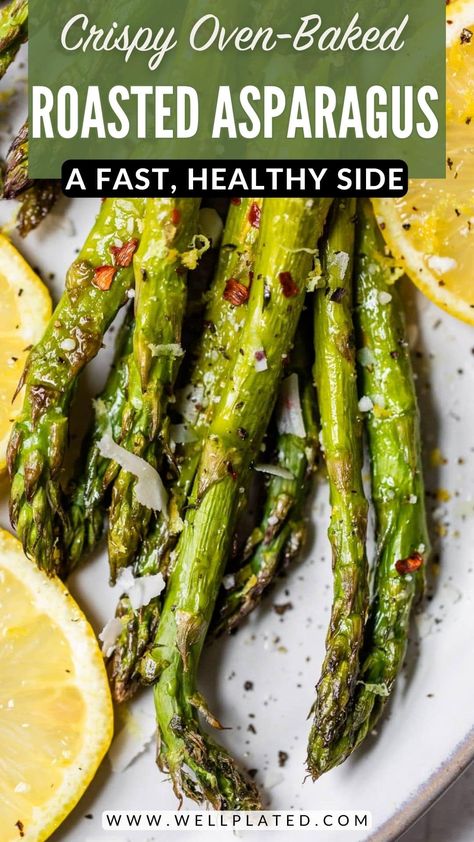 This versatile roasted asparagus recipe is an easy, healthy side dish perfect for any occasion. Try with herbs, lemon, balsamic, or Parmesan. Asparagus Roasted, Grilled Asparagus Recipes, Asparagus Recipes Roasted, Oven Roasted Asparagus, Oven Temperature, Baked Asparagus, How To Cook Asparagus, Roasted Asparagus, Grilled Asparagus