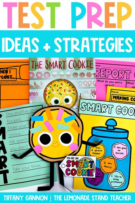 Testing Anchor Chart, Eog Testing Treats, Testing Bulletin Board Ideas For School, Testing Strategies Anchor Chart, Testing Posters Encouraging, Test Motivation For Students, Smart Cookie Craft, Test Taking Strategies Anchor Chart, After Testing Activities For Students