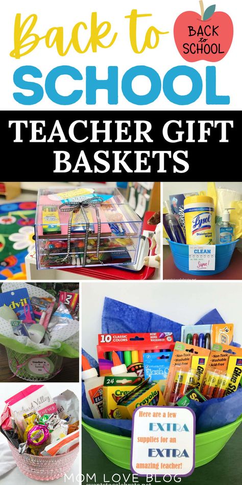 Collage of DIY back to school teacher gifts including gift baskets. First Year Teacher Survival Kit, First School Day Gift, Teacher Supply Gift Basket, Teacher Baskets Back To School, First Day Teacher Gifts Ideas, Teacher Basket Ideas, First Year Teacher Gifts, New Teacher Gift Basket, Teacher First Day Gift