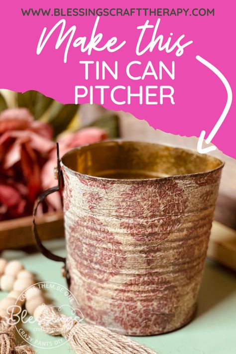 Tin Can Pitcher Diy, Painting Tins Cans, Pitcher Centerpiece, Tin Can Centerpieces, Tin Can Decorations, Craft Therapy, Everyday Crafts, Decoupage Crafts, Pitcher Decor