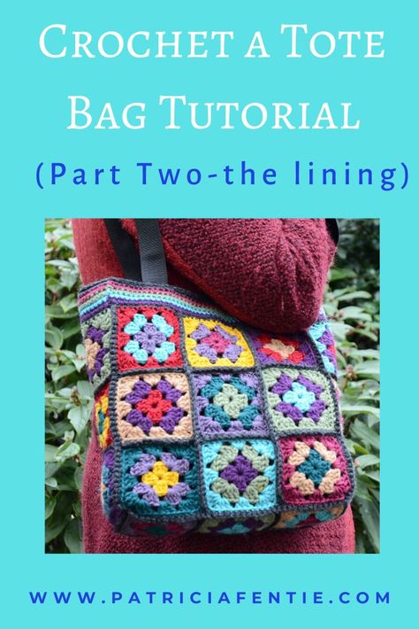 In part one of this tutorial, I demonstrated how to make the crocheted bag itself. This included making the granny squares and joining them together to make the tote bag. In this tutorial, we will make the lining for the bag. While this is a more involved project and is suited for individuals with crochet and sewing experience, each step is shown in detail, so it is easy to do! Lining A Granny Square Bag, Granny Square Bag Lining, Bag Lining Tutorial, How To Line A Crochet Bag, How To Line A Crochet Bag With Fabric, Granny Square Bag Layout, Crochet Tote Bag Granny Squares, Diy Crochet Granny Square, Crochet Lining