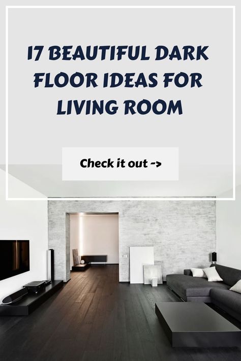 17 Beautiful Dark Floor Ideas for Living Room Black Floor House Interiors, Black Laminate Flooring Living Room, Interior Design Living Room Dark Floor, Black In Interior Design, Rugs On Dark Wood Floor, Living Room Ideas With Dark Floors, Dark Floors Apartment, Dark Floorboards Aesthetic, Dark Floor Room Ideas