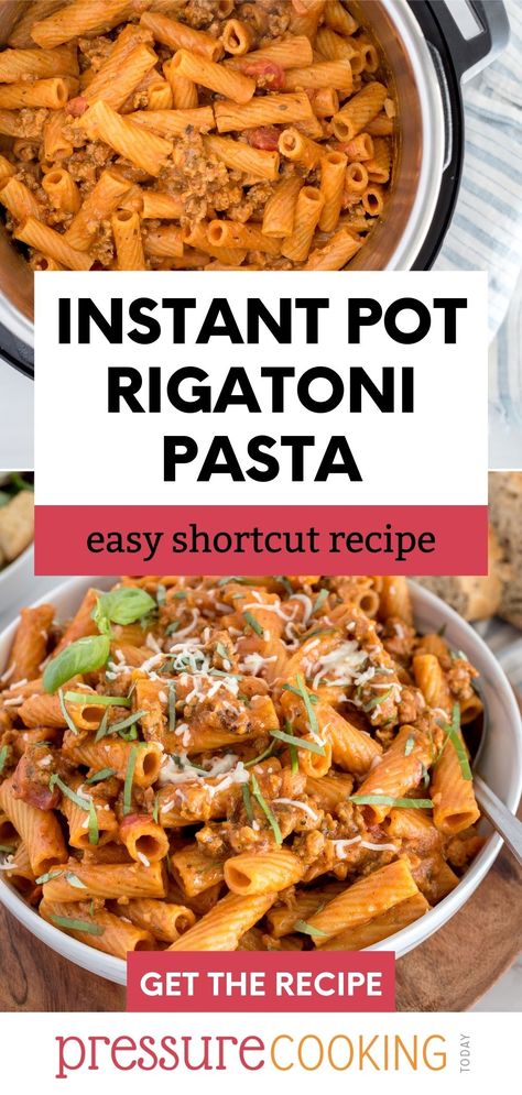 Picture collage featuring rigatoni pasta with sausage cooking in an Instant pot on top, and a bowl served with cheese and fresh basil on the bottom. via @PressureCook2da Rigatoni Instant Pot Recipes, Ground Turkey Rigatoni Recipe, Instant Pot Pasta Recipes Ground Beef, Instant Pot Rigatoni, Instant Pot Rigatoni And Meat Sauce, Instant Pot Vodka Pasta, Instant Pot Sausage Rigatoni, Chicken Bacon Pasta, Rigatoni Recipes