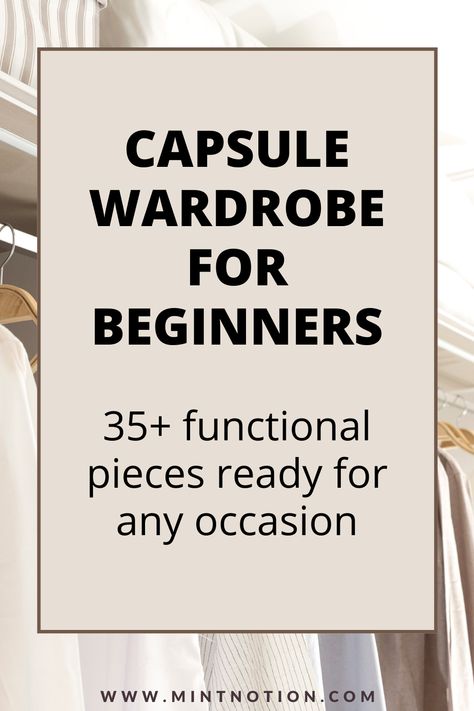 How to build a capsule wardrobe. Easy step-by-step guide for beginners. Save time and money by creating your own minimalist wardrobe. Follow this simple tutorial to help you build a beautiful closet full of clothes you actually love wearing. How to put together a capsule wardrobe. How To Create A Capsule Wardrobe 2024, Capsule Queen Wardrobe, How To Create A Capsule Wardrobe Personal Style, Time Capsule Wardrobe Minimalist Closet, Starting A Capsule Wardrobe, What Is A Capsule Wardrobe, How To Start A Capsule Wardrobe, How To Build A Wardrobe Personal Style, How To Create A Capsule Wardrobe