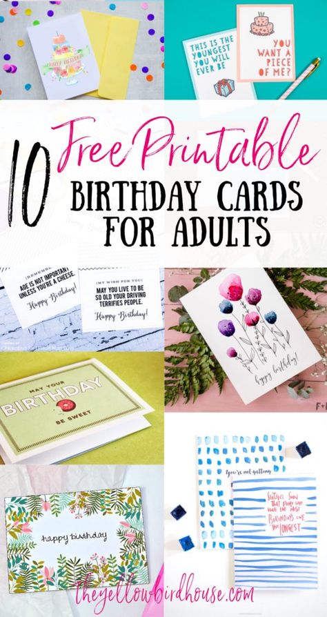 10 Free Printable Birthday Cards for Grown Ups | The Yellow Birdhouse Free Printable Birthday Cards For Husband, Birthday Cards To Print Free Printables, Free Birthday Cards, Printable Birthday Cards, Free Printable Birthday Cards, Birthday Cards To Print, Happy Birthday Cards Printable, Secret Websites, Free Birthday Card