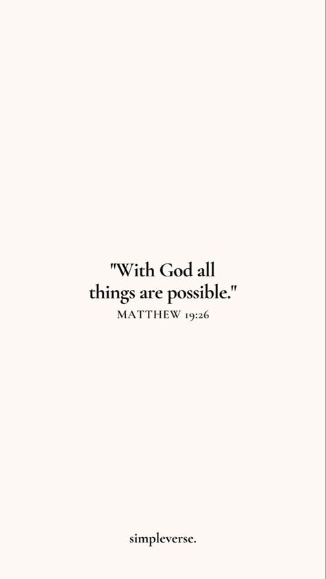 Gods Quotes Wallpaper, But With God All Things Are Possible, God Quote Wallpapers, All Things Are Possible, Through God All Things Are Possible, God Sayings Quotes, 2024 God Quotes, Matthew 19:26 Wallpaper Aesthetic, Anything Is Possible With God