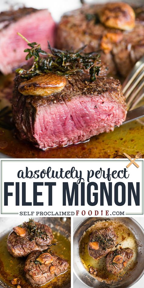 Filet Mignon seared in garlic herb butter on the stove and finished in the oven is the best Filet Mignon recipe that turns about perfect every time! #filetmignon #intheoven #onthestove #recipes #howtocook #dinner #panseared #tenderloin Dutch Oven Filet Mignon, Filet Mignon Recipes Pan Seared And Oven, Filet Mignon Oven Recipes, Filet Mignon With Mushrooms, Best Filet Mignon Marinade, Crock Pot Filet Mignon, Perfect Filet Mignon Cast Iron, Broil Filet Mignon In Oven, Fancy Filet Mignon Dinner