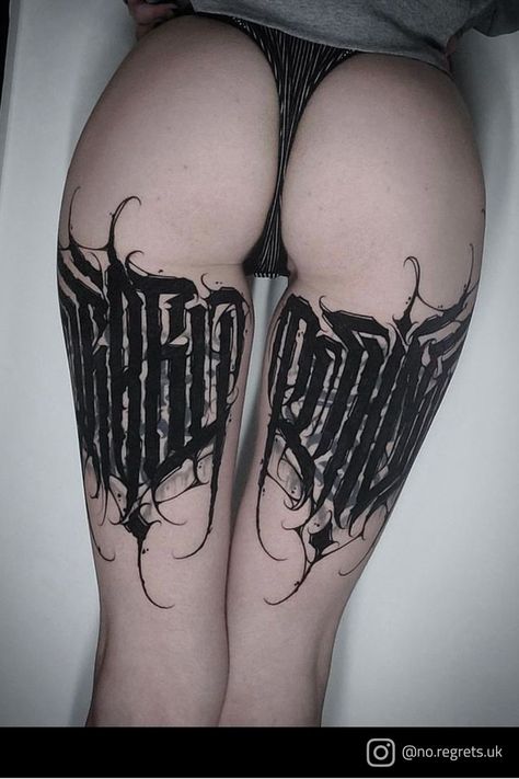 Cool blackwork lettering thigh tattoos by Diego at No Regrets Tattoo Studio Hackney. 48-50 Well St, Hackney, London, E9 7PX, 020 7175 5898 #coolthightattoos #uniquetattoosforwomenthighs #prettythightattoos #girlthightattoosunique #legtattoosforwomenthighs #backthightattoos #backthightattooswomen #calligraphytattoo #calligraphytattoodseign #calligraphytattoideas #freehandtattooideas #letteringtattooideas Regrets Tattoo, Back Of Thigh Tattoo, No Regrets Tattoo, Free Hand Tattoo, Hackney London, Calligraphy Tattoo, Tattoed Women, Thigh Tattoos, Tattoo Feminina