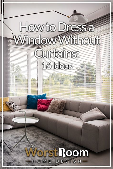 How to Dress a Window Without Curtains: 16 Ideas No Curtains On Windows Living Rooms, Living Room Without Curtains, Window Without Curtains, Picture Window Curtains, Large Windows Living Room, Big Windows Living Room, Wide Window Curtains, Large Window Treatments, Living Room Curtain Ideas