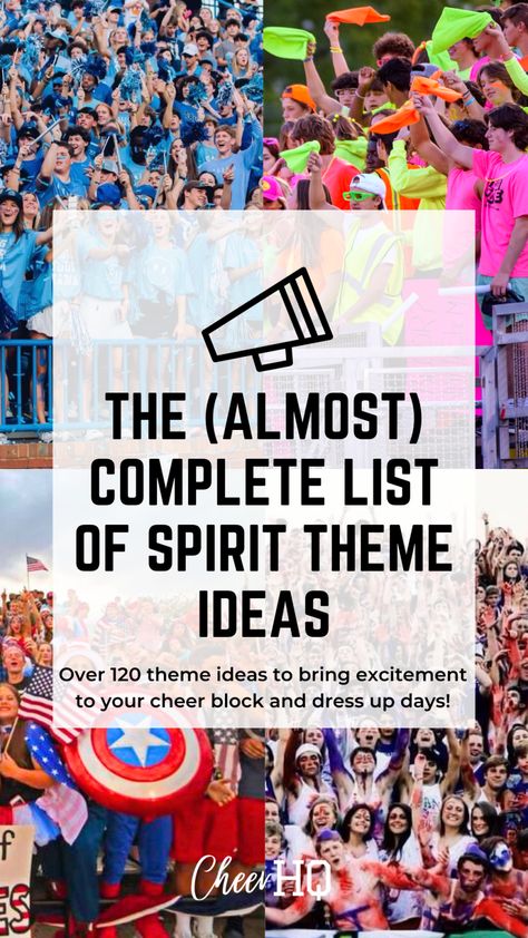 120+ Theme Ideas for your Cheer Block and School Spirit Days - Cheer HQ Game Day Spirit Ideas, Spirit Weeks High School, Spirit Day Ideas Elementary, Spirit Themes High Schools, High School Themes For The Year, Make It Count Cheer Camp Theme, High School Themes Spirit Weeks, Hoco Dress Up Days Ideas For School, Team Themes Ideas Sports