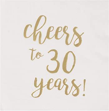 AmazonSmile : Gold Foil Cheers to 30 Years White Cocktail Paper Napkins (5 x 5 In, 50 Pack) : Office Products Anniversary Party Themes, 30th Birthday Napkins, Cheers To 30 Years, 30 Year Anniversary, 30th Birthday Decorations, Gold Foil Design, 30th Wedding Anniversary, Birthday Napkins, Birthday Party Celebration