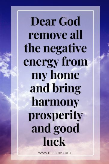 Remove Negative Energy Quotes, How To Remove Negative Energy From Home, Prayer To Remove Negative Energy, Remove Negative Energy Home, Universe Blessings, Negative Energy Quotes, Manifesting 2024, Remove Negative Energy, Christian Board