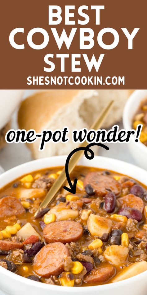 Cowboy stew in a white bowl. Southern Style Cowboy Stew, Cowboy Stew Recipe Ground Beef Crock Pot, Cowboy Cooking Outdoor, Cowboy Stuffing, Cowboy Stew Crockpot, Cowboy Stew Recipe Ground Beef, Cowboy Meals, Texas Cowboy Stew Recipe, Stew With Ground Beef