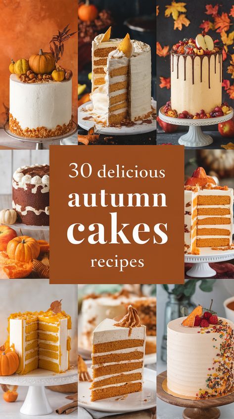 Discover a world of cake inspiration with our collection of 30 delicious cakes perfect for the fall baking season. From classic seasonal treats to innovative twists. these cakes will satisfy your cravings and warm your soul. #autumncakes #deliciouscakes #fallbaking #seasonaltreats Fall Lemon Cake, Autumnal Cake Recipe, Fall Themed Cake Flavors, Fall Birthday Cake Recipes, Pumpkin Cake Using Yellow Cake, Thanksgiving Cake Flavor Ideas, Fall Cakes Flavors, Easy Fall Birthday Cake Ideas, Best Thanksgiving Cakes