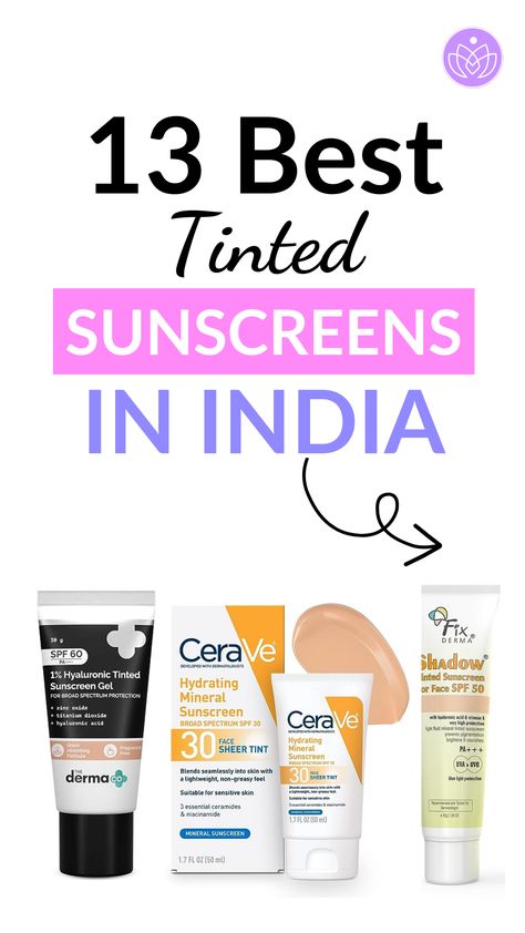 13 Best Tinted Sunscreens in India The Derma Co, Sunscreen Skincare, Dusky Skin, Zinc Oxide Sunscreen, Tinted Sunscreen, Physical Sunscreen, Chemical Sunscreen, Best Sunscreens, Fair Skin Tone