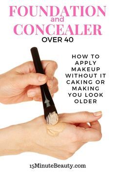 Foundation Over 40, Makeup Tips Over 40, Concealer And Foundation, Cakey Makeup, Make Up Diy, Apply Foundation, Makeup Over 50, Makeup Over 40, Foundation Routine