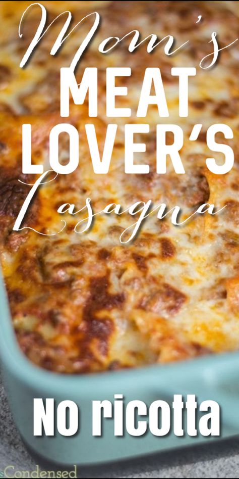 Meat Lovers Lasagna Recipe, Lasagna No Ricotta, Easy Lasagna Recipe Without Ricotta, Best Easy Lasagna Recipe, Lasagna Without Ricotta Cheese, Ground Beef Lasagna Recipe, Lasange Recipe, Easy Meat Lasagna, Lasagna No Meat Recipe