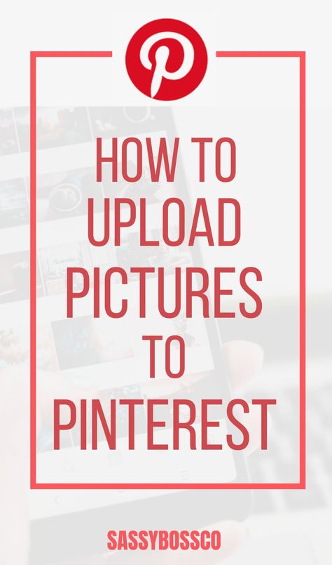 How To Save Pinterest Pictures, How To Add A Picture To A Pinterest Comment, How To Add A Photo To Pinterest Comments, How To Post Photos On Pinterest, How To Save Picture From Pinterest, How To Post Something On Pinterest, How To Save Photos From Pinterest, How To Post Pictures On Pinterest, How To Make A Pinterest Video