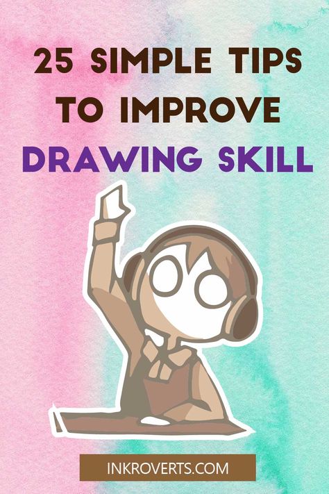 Looking back at how I improved my drawing skill in the last year, here are the summarized 25 easy and simple ways to improve your drawing skill. Drawing Skills Improve, How To Find My Drawing Style, How To Improve Art Skills, How To Improve Your Drawing, How To Practice Drawing, How To Improve Art, How To Draw From Reference, Improve Art Skills, How To Get Better At Drawing