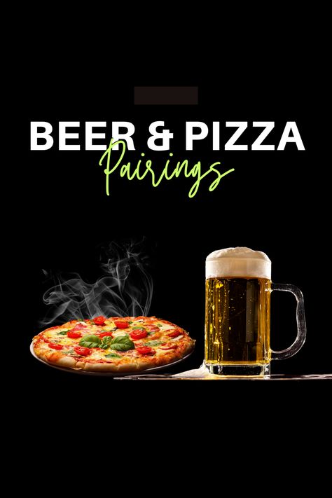 Pizza Combinations, Pizza Pairings, Beer Dessert, Pizza Photography, Truffle Pizza, Beer Tasting Parties, Seafood Pizza, Pizza Poster, Pizza Style