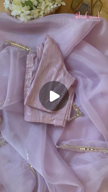 Hafsaad®️- By Thasleema on Instagram: "Haseen- Mirror work organza saree (pastel lilac)  Comment ‘link’ for direct product link   Swoon in Royalty with this pastel richness and sheen lilac delight, making this organza saree one of those effortless beauties, the real mirror border further emphasizing the richness  Fabric: Semi Metalic organza  Blouse: Pure chiffon with bling sequins  Work: Real mirror and border work   Book directly on our website (link in bio) 🔎Search code: Haseen   HAFSAAD.COM  Please note: all videos/ pictures used in our social media handles are shot at our studio and are 100% real product images and videos   Dm/ WhatsApp 90437 77815 for queries/ custom stitching and international orders" Pastel Saree Look, Organza Saree Look, Saree Pastel, Mirror Border, Pure Chiffon Sarees, Search Code, Organza Blouse, Pastel Lilac, All Videos