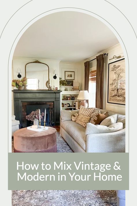 Learn to mix old and new as we delve into the art of mixing vintage and modern furniture and decor. This blog post from The Bliss House Co. features inspiration and tips to create a unique aesthetic, from experimenting with mixed materials and textures to mastering the perfect color palette. Add character and personality to your home with this approach! Mix Of Modern And Antique Decor, Mixing Neutrals Living Room, Old New Interior Design, Mixed Antique And Modern, Vintage Furniture Modern Home, Modern With Traditional Decor, Character Home Decor, Vintage Transitional Living Room, Mid Century Modern Vintage Living Room